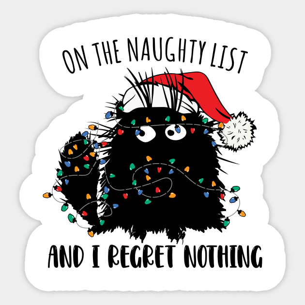 On The Naughty List And I Regret Nothing funny Sticker by frondorfelda